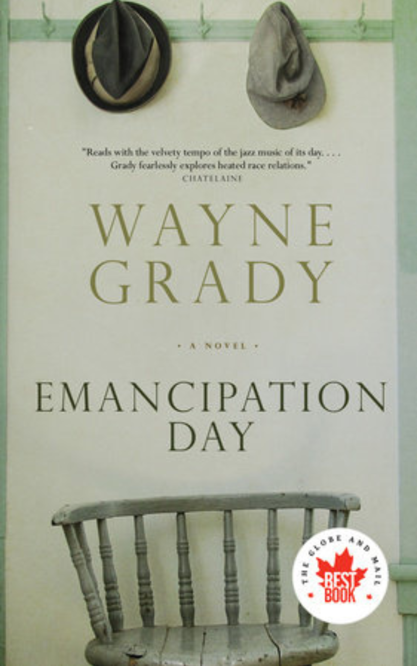 Emancipation Day by Wayne Grady